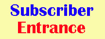 Subscriber Entrance